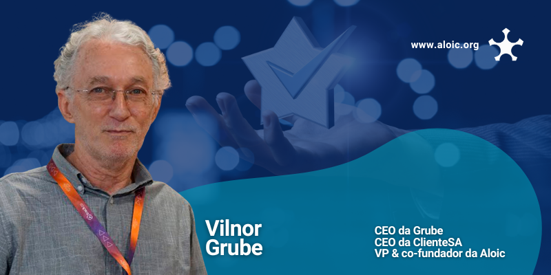 Innovando en Contact Centers y Experiencia del Cliente: Una Conversación con Vilnor Grube, CEO de ClienteSA y Co-Fundador de ALOIC